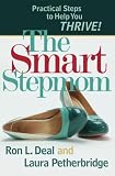 The Smart Stepmom Practical Steps To Help You Thrive