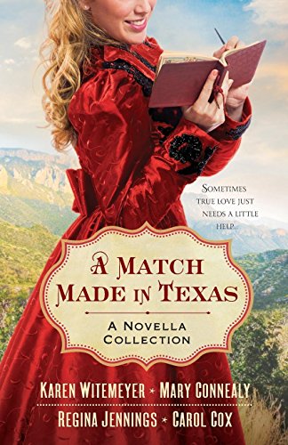 Cover of A Match Made in Texas: A Novella Collection