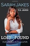 Lost and Found: Finding Hope in the Detours of Life