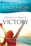 Your Ultimate Victory: Stand Strong In The Faith (Victory Series)