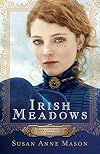Irish Meadows (Courage to Dream)