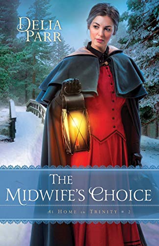 The Midwife's Choice / Home to Trinity cover