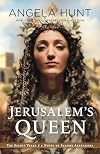 Jerusalem's Queen: A Novel of Salome Alexandra (The Silent Years)