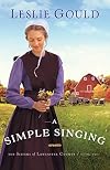 A Simple Singing (The Sisters of Lancaster County)