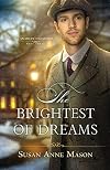 Brightest of Dreams (Canadian Crossings)