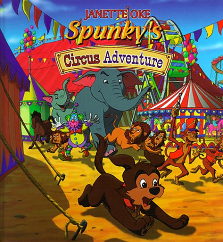 Spunky's Circus Adventure book cover