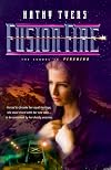 Fusion Fire (Firebird Trilogy)