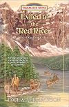 Exiled to the Red River