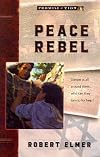Peace Rebel