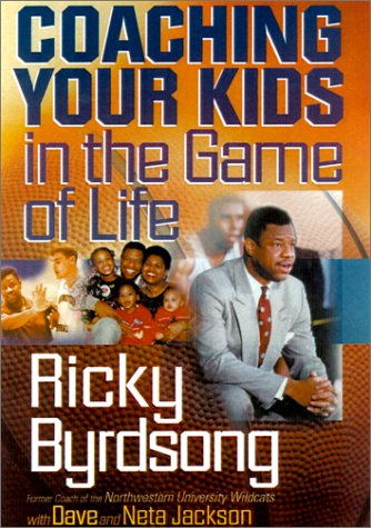 Coaching Your Kids in the Game of Life book cover