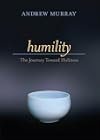 Humility: The Journey Toward Holiness