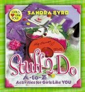 Stuff 2 Do book cover