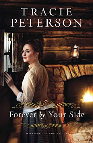 Forever by Your Side / by Peterson, Tracie