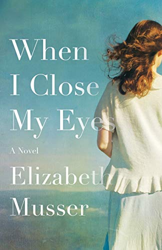 When I Close My Eyes book cover