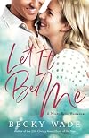 Let It Be Me