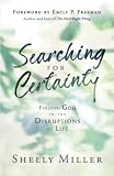 Searching for Certainty