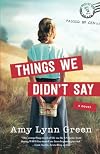 Things We Didn't Say