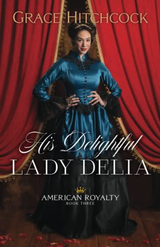 His Delightful Lady Delia book cover