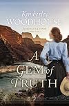 Gem of Truth (Secrets of the Canyon)