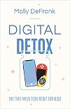 Digital Detox: The Two-Week Tech Reset for Kids