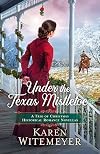 Under the Texas Mistletoe