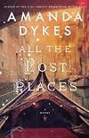 All the Lost Places