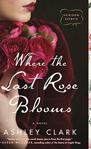 Where the Last Rose Blooms book cover