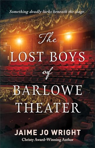 The Lost Boys of Barlowe Theater book cover