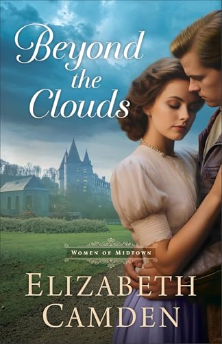 Beyond the Clouds: Christian Historical Opposites Attract Romance Set in WWI New York City and Europe cover