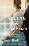 Calling on the Matchmaker