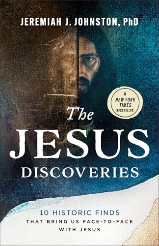 The Jesus Discoveries : by Johnston, Jeremiah
