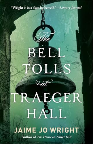 The Bell Tolls at Traeger Hall book cover
