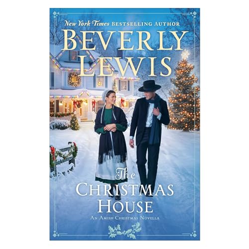 The Christmas House : by Lewis, Beverly