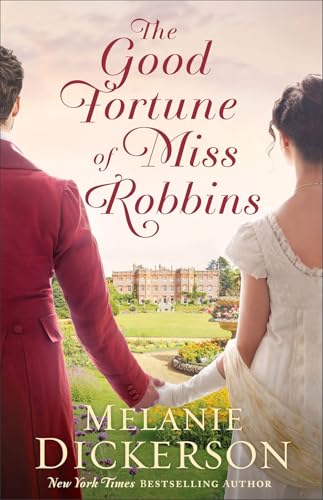 The Good Fortune of Miss Robbins book cover
