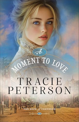 A Moment to Love / by Peterson, Tracie