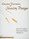 Creative variations in jewelry design
