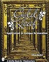 Gold Leaf Application and Antique Restoration (Schiffer Book for Woodworkers)