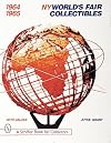 NY World's Fair Collectibles 1964-1965 (A Schiffer Book for Collectors)