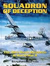Squadron of Deception: The 36th Bomb Squadron in World War II