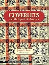 Coverlets and the Spirit of America: The Shein Coverlets (Schiffer Book for Collectors)