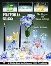 Fostoria Glass: The Elegant And Master-etchings (Schiffer Book for Collectors)