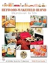 Heywood-wakefield Blond: Depression to '50s (Schiffer Book for Collectors)