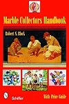 Marble Collectors Handbook