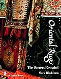 Oriental Rugs The Secrets Revealed