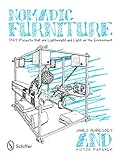 Nomadic Furniture Diy Projects That Are Lightweight And Light On The Environment