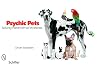 Psychic Pets: Solving Paranormal Mysteries