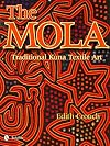 The Mola: Traditional Kuna Textile Art