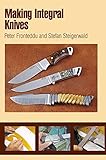 Making Integral Knives