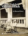 Vintage North End, Virginia Beach: An Illustrated History