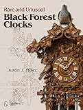 Rare And Unusual Black Forest Clocks